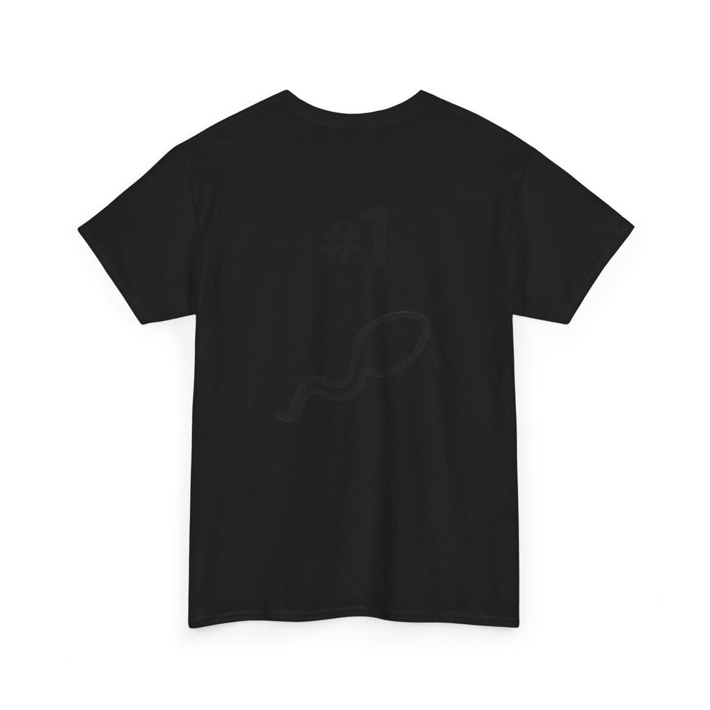 Father of a Champion T-Shirt — Funny #1 Dad Tee with Sperm Graphic