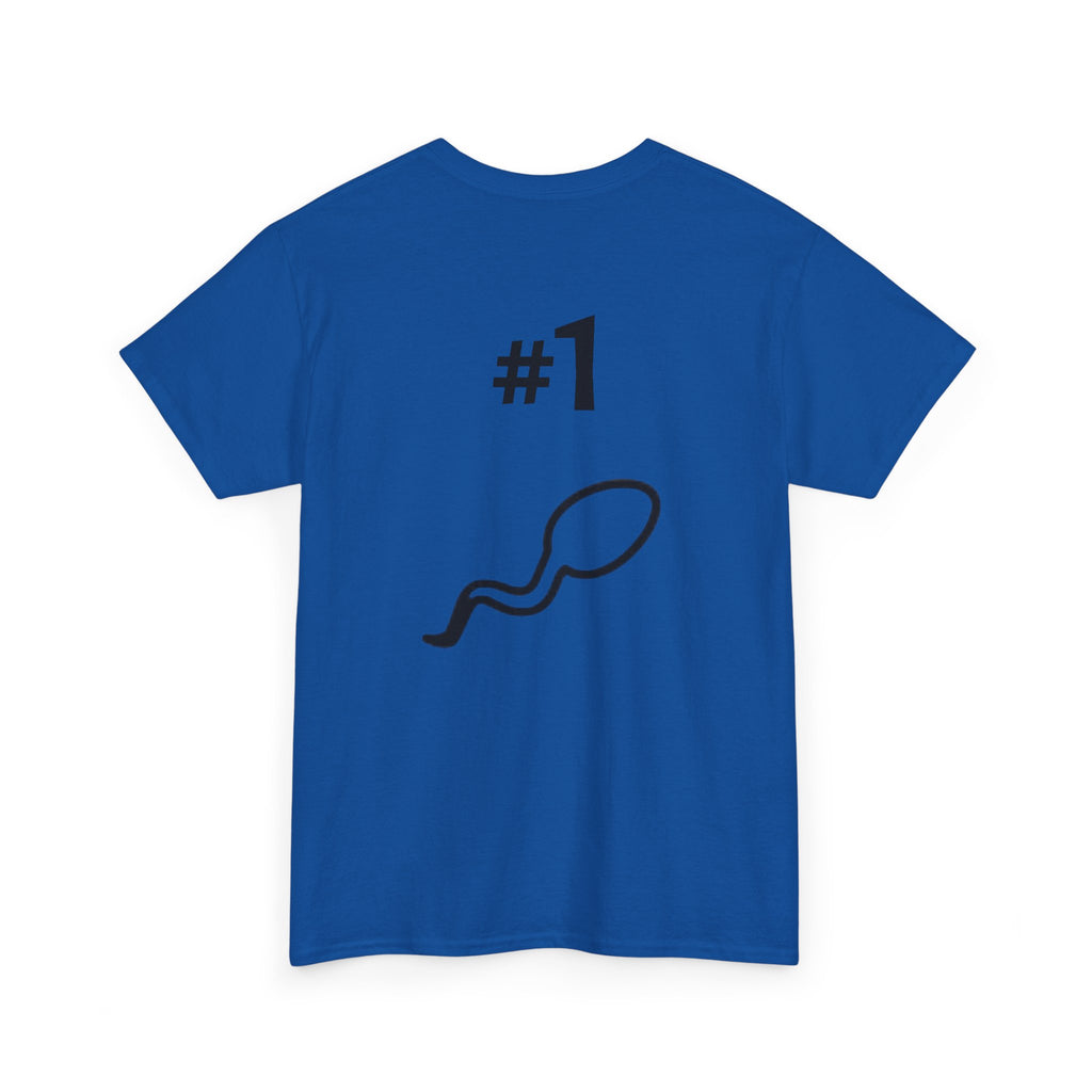 Father of a Champion T-Shirt — Funny #1 Dad Tee with Sperm Graphic