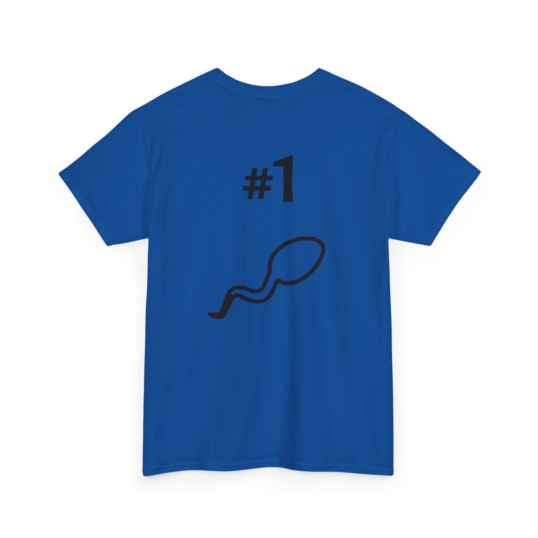 Father of a Champion T-Shirt — Funny #1 Dad Tee with Sperm Graphic