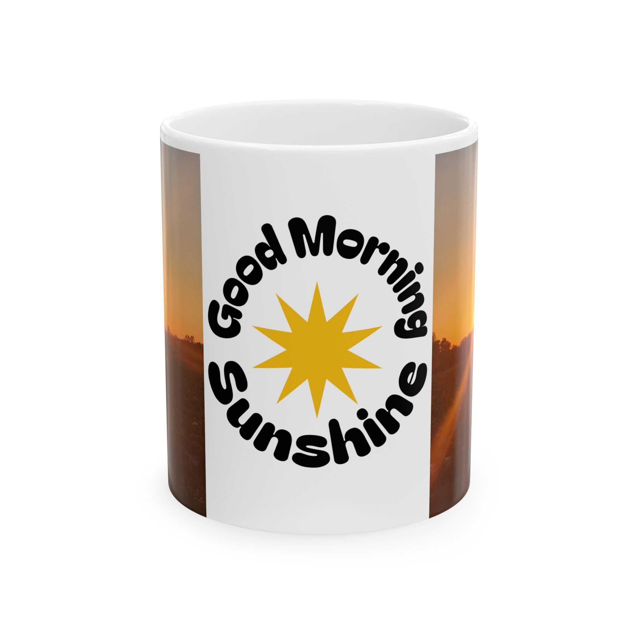Good Morning Sunshine Mug | Ceramic Coffee Cup 11oz
