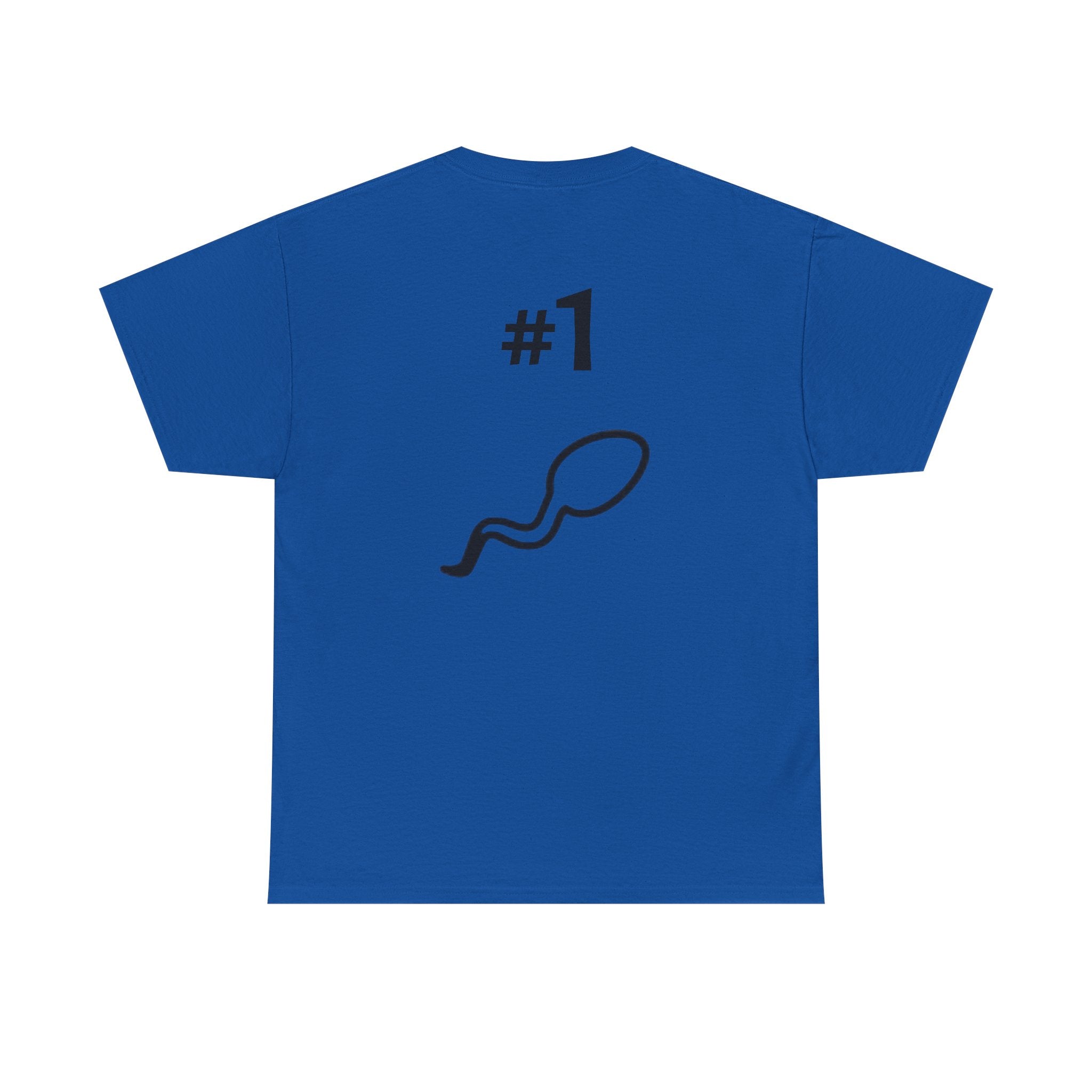 Father of a Champion T-Shirt — Funny #1 Dad Tee with Sperm Graphic