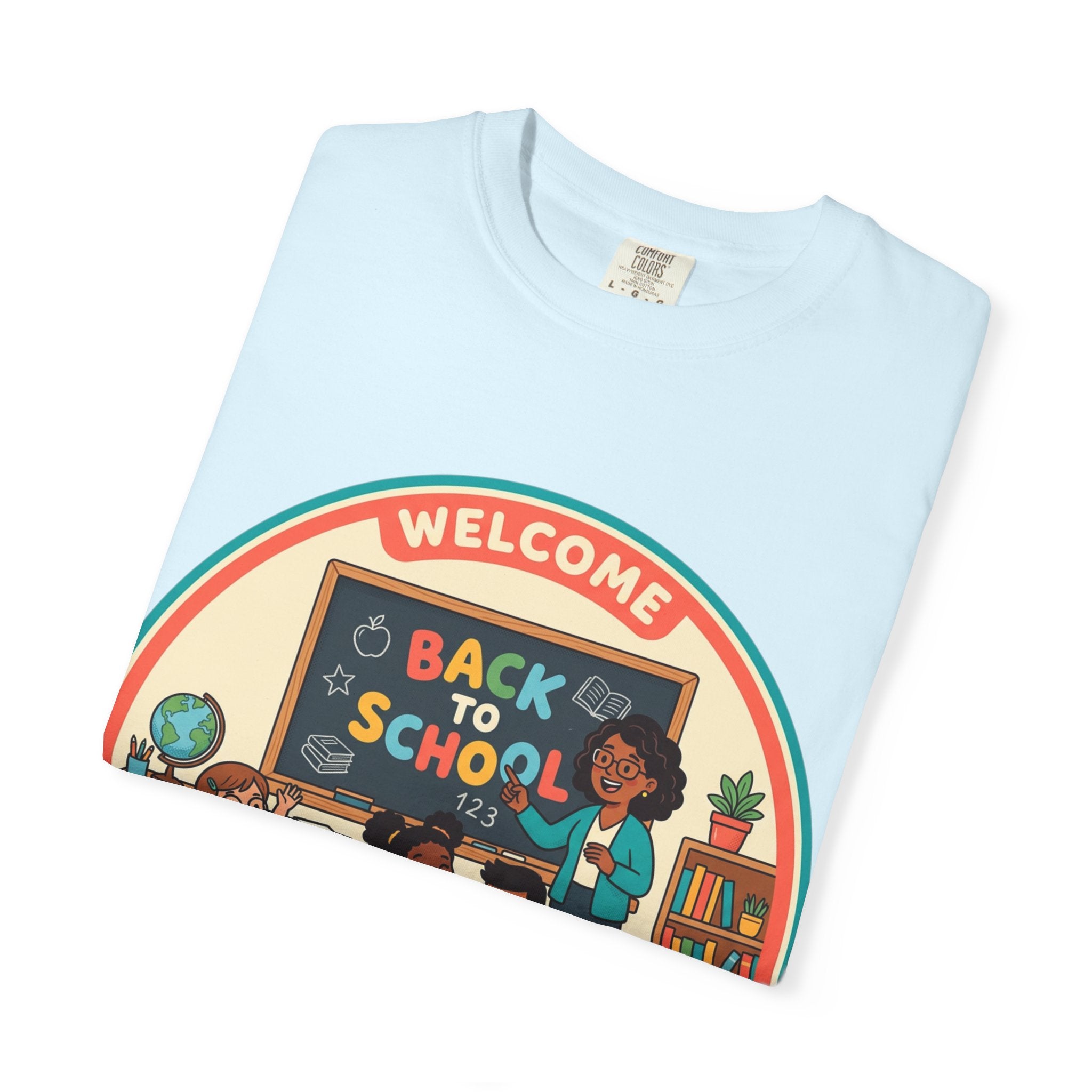 Back to School Teacher T-Shirt — Funny Teacher Shirt for First Day of School
