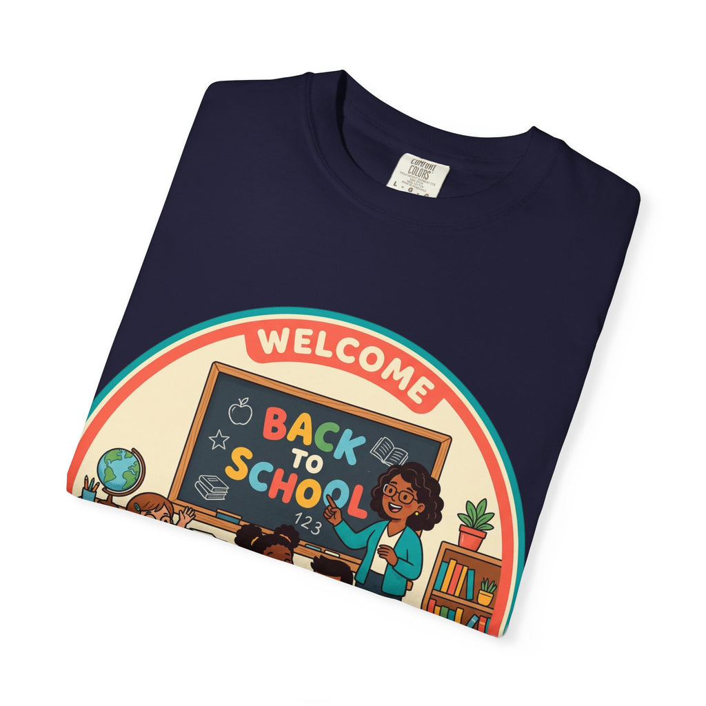 Back to School Teacher T-Shirt — Funny Teacher Shirt for First Day of School